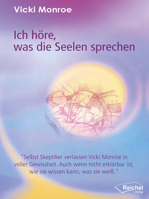 cover image of Ich höre, was die Seelen sprechen